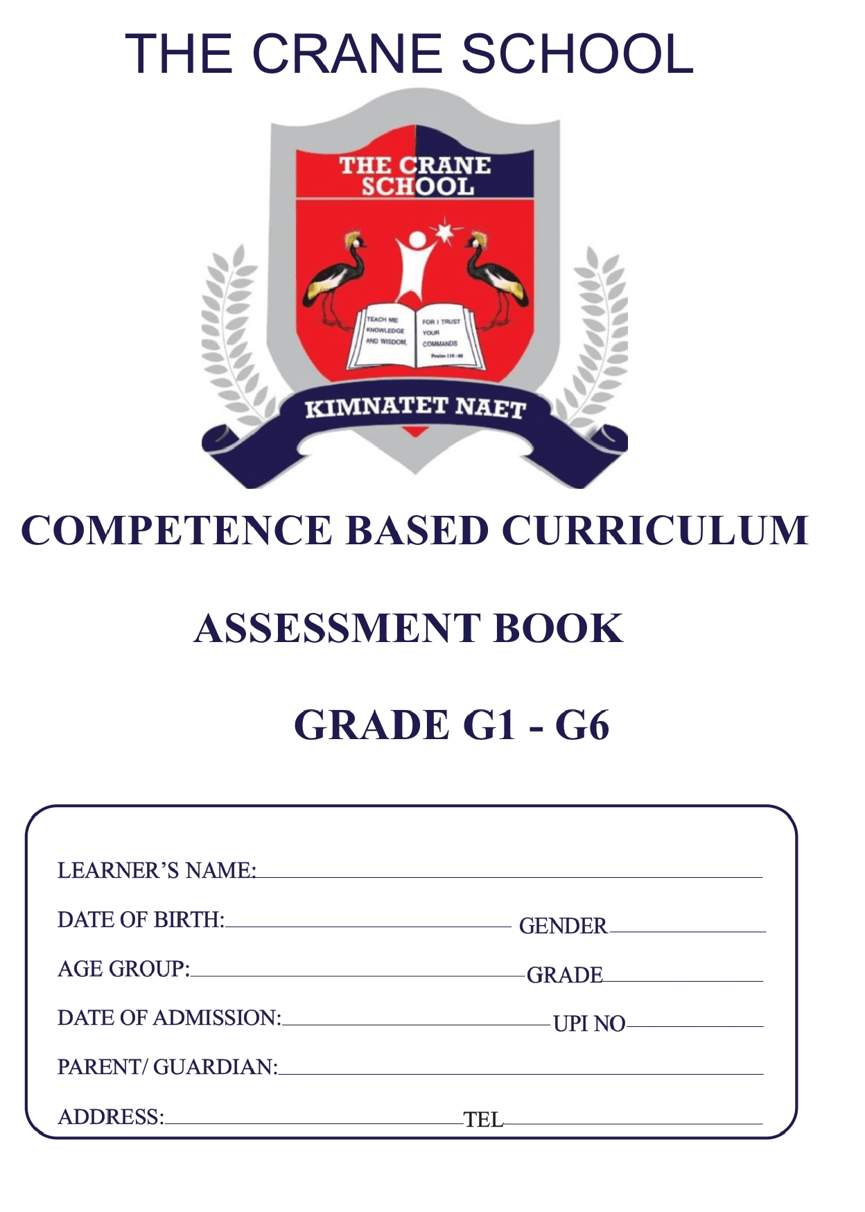 The Crane School CBC assessment book by Amaya Publishers — cover